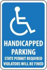 NMC - "Handicapped Parking - State Permit Required - Violators Will Be Fined", "Handicapped Symbol", 12" Wide x 18" High, Aluminum ADA Signs - 0.063" Thick, White on Blue, Rectangle, Post Mount - Caliber Tooling