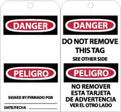 NMC - 3" High x 6" Long, DANGER - SIGNED BY___, English & Spanish Safety & Facility Accident Prevention Tag - Tag Header: Danger, 2 Sides, Black, Red & White Unrippable Vinyl - Caliber Tooling