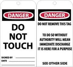 NMC - 3" High x 6" Long, DANGER - DO NOT TOUCH, English Safety & Facility Accident Prevention Tag - Tag Header: Danger, 2 Sides, Black, Red & White Unrippable Vinyl - Caliber Tooling