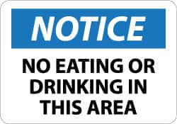 NMC - "Notice - No Eating or Drinking in This Area", 10" Long x 14" Wide, Pressure-Sensitive Vinyl Safety Sign - Rectangle, 0.004" Thick, Use for Security & Admittance - Caliber Tooling