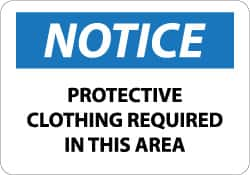 NMC - "Notice - Protective Clothing Required in This Area", 10" Long x 14" Wide, Rigid Plastic Safety Sign - Rectangle, 0.05" Thick, Use for Accident Prevention - Caliber Tooling