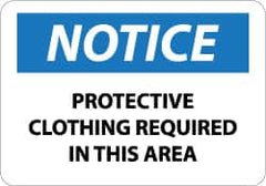 NMC - "Notice - Protective Clothing Required in This Area", 7" Long x 10" Wide, Rigid Plastic Safety Sign - Rectangle, 0.05" Thick, Use for Accident Prevention - Caliber Tooling