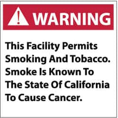 NMC - "Warning - This Facility Permits Smoking and Tobacco. Smoke Is Known to the State of California to Cause Cancer", 10" Long x 10" Wide, Pressure-Sensitive Vinyl Safety Sign - Square, 0.004" Thick, Use for Hazardous Materials - Caliber Tooling