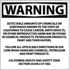 NMC - "Warning - Detectable Amounts of Chemicals or Substances Known to The State of California to Cause Cancer, Birth Defects,...", 10" Long x 10" Wide, Pressure-Sensitive Vinyl Safety Sign - Square, 0.004" Thick, Use for Hazardous Materials - Caliber Tooling