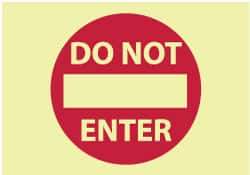 NMC - "Do Not Enter", 7" Long x 10" Wide, Pressure-Sensitive Vinyl Safety Sign - Rectangle, 0.004" Thick, Use for Security & Admittance - Caliber Tooling