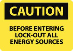 NMC - "Caution - Before Entering Lock Out All Energy Sources", 10" Long x 14" Wide, Aluminum Safety Sign - Rectangle, 0.04" Thick, Use for Accident Prevention - Caliber Tooling