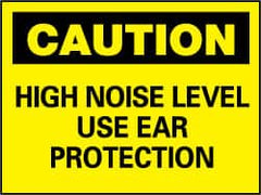 NMC - "Caution - High Noise Level - Use Ear Protection", 7" Long x 10" Wide, Rigid Plastic Safety Sign - Rectangle, 0.05" Thick, Use for Accident Prevention - Caliber Tooling