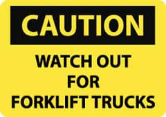 NMC - "Caution - Watch Out for Fork Lift Trucks", 7" Long x 10" Wide, Pressure-Sensitive Vinyl Safety Sign - Rectangle, 0.004" Thick, Use for Accident Prevention - Caliber Tooling