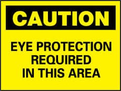 NMC - "Caution - Eye Protection Required in This Area", 7" Long x 10" Wide, Rigid Plastic Safety Sign - Rectangle, 0.05" Thick, Use for Accident Prevention - Caliber Tooling