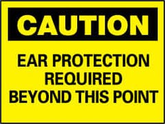 NMC - "Caution - Ear Protection Required Beyond This Point", 10" Long x 14" Wide, Pressure-Sensitive Vinyl Safety Sign - Rectangle, 0.004" Thick, Use for Accident Prevention - Caliber Tooling