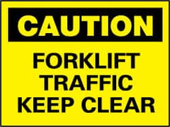 NMC - "Caution - Forklift Traffic - Keep Clear", 7" Long x 10" Wide, Pressure-Sensitive Vinyl Safety Sign - Rectangle, 0.004" Thick, Use for Accident Prevention - Caliber Tooling