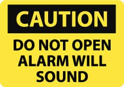 NMC - "Caution - Do Not Open - Alarm Will Sound", 7" Long x 10" Wide, Pressure-Sensitive Vinyl Safety Sign - Rectangle, 0.004" Thick, Use for Security & Admittance - Caliber Tooling