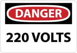 NMC - "Danger - 220 Volts", 7" Long x 10" Wide, Rigid Plastic Safety Sign - Rectangle, 0.05" Thick, Use for Accident Prevention - Caliber Tooling