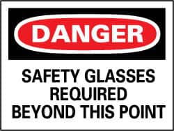 NMC - "Danger - Safety Glasses Must Be Worn While Operating This Machine", 7" Long x 10" Wide, Pressure-Sensitive Vinyl Safety Sign - Rectangle, 0.004" Thick, Use for Accident Prevention - Caliber Tooling