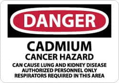 NMC - "Danger - Cadmium Cancer Hazard - Can Cause Lung and Kidney Disease - Authorized Personnel Only - Respirators Required...", 10" Long x 14" Wide, Pressure-Sensitive Vinyl Safety Sign - Rectangle, 0.004" Thick, Use for Security & Admittance - Caliber Tooling