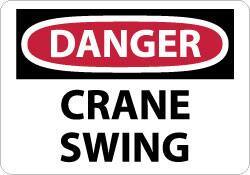 NMC - "Danger - Crane Swing", 7" Long x 10" Wide, Rigid Plastic Safety Sign - Rectangle, 0.05" Thick, Use for Accident Prevention - Caliber Tooling