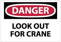 NMC - "Danger - Look Out for Crane", 10" Long x 14" Wide, Rigid Plastic Safety Sign - Rectangle, 0.05" Thick, Use for Accident Prevention - Caliber Tooling