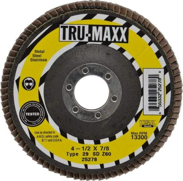 Tru-Maxx - 60 Grit, 4-1/2" Disc Diam, 7/8" Center Hole, Type 29 Zirconia Alumina Flap Disc - 13,300 Max RPM, Arbor Attaching System, Coated - Caliber Tooling