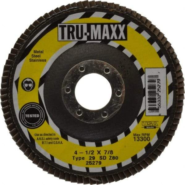 Tru-Maxx - 80 Grit, 4-1/2" Disc Diam, 7/8" Center Hole, Type 29 Zirconia Alumina Flap Disc - 13,300 Max RPM, Arbor Attaching System, Coated - Caliber Tooling