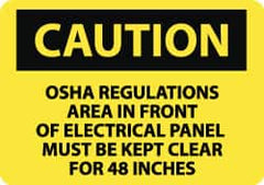 NMC - "Caution - OSHA Regulations - Area in Front of Electrical Panel Must Be Kept Clear for 48 Inches", 10" Long x 14" Wide, Pressure-Sensitive Vinyl Safety Sign - Rectangle, 0.004" Thick, Use for Accident Prevention - Caliber Tooling