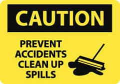 NMC - "Caution - Prevent Accidents - Clean Up Spills", 10" Long x 14" Wide, Pressure-Sensitive Vinyl Safety Sign - Rectangle, 0.004" Thick, Use for Accident Prevention - Caliber Tooling