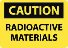 NMC - "Caution - Radioactive Materials", 10" Long x 14" Wide, Pressure-Sensitive Vinyl Safety Sign - Rectangle, 0.004" Thick, Use for Accident Prevention - Caliber Tooling