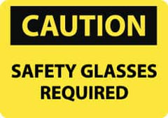 NMC - "Caution - Safety Glasses Required", 10" Long x 14" Wide, Pressure-Sensitive Vinyl Safety Sign - Rectangle, 0.004" Thick, Use for Accident Prevention - Caliber Tooling