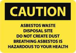 NMC - "Caution - Asbestos Waste Disposal Site - Do Not Create Dust - Breathing Asbestos Is Hazardous to Your Health", 10" Long x 14" Wide, Rigid Plastic Safety Sign - Rectangle, 0.05" Thick, Use for Hazardous Materials - Caliber Tooling