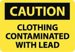 NMC - "Caution - Clothing Contaminated with Lead", 10" Long x 14" Wide, Rigid Plastic Safety Sign - Rectangle, 0.05" Thick, Use for Accident Prevention - Caliber Tooling