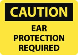 NMC - "Caution - Ear Protection Required", 10" Long x 14" Wide, Rigid Plastic Safety Sign - Rectangle, 0.05" Thick, Use for Accident Prevention - Caliber Tooling