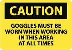 NMC - "Caution - Goggles Must Be Worn When Working in This Area at All Times", 10" Long x 14" Wide, Pressure-Sensitive Vinyl Safety Sign - Rectangle, 0.004" Thick, Use for Accident Prevention - Caliber Tooling