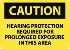 NMC - "Caution - Hearing Protection Required for Prolonged Exposure in This Area", 10" Long x 14" Wide, Pressure-Sensitive Vinyl Safety Sign - Rectangle, 0.004" Thick, Use for Accident Prevention - Caliber Tooling