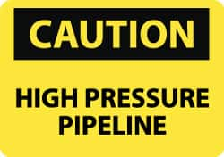 NMC - "Caution - High Pressure Pipeline", 10" Long x 14" Wide, Rigid Plastic Safety Sign - Rectangle, 0.05" Thick, Use for Accident Prevention - Caliber Tooling