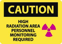 NMC - "Caution - High Radiation Area - Personnel Monitoring Required", 10" Long x 14" Wide, Pressure-Sensitive Vinyl Safety Sign - Rectangle, 0.004" Thick, Use for Accident Prevention - Caliber Tooling