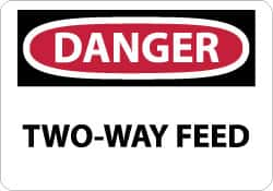 NMC - "Danger - Two-Way Feed", 10" Long x 14" Wide, Pressure-Sensitive Vinyl Safety Sign - Rectangle, 0.004" Thick, Use for Accident Prevention - Caliber Tooling