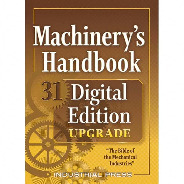 Industrial Press - Reference Manuals & Books Applications: Metalworking Subcategory: Machinery's Handbook - Caliber Tooling