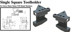 Single Square Toolholder - Left-Hand (Bottom) (For Emco Maier 16mm VDI Shank Machines) - Part #: CNC86 E32.1616 - Caliber Tooling