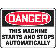 Sign, Danger This Machine Starts And Stops Automatically, 10″ × 14″, Aluminum - Caliber Tooling