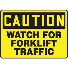 Sign, Caution Watch For Forklift Traffic, 7″ × 10″, Vinyl - Caliber Tooling