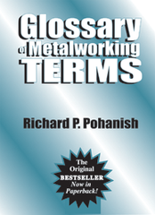 Glossary of Metalworking Terms - Reference Book - Caliber Tooling