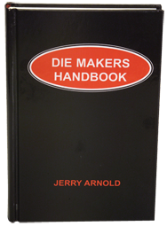 Die Makers Handbook - Reference Book - Caliber Tooling