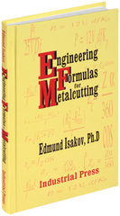 Engineering Formulas for Metalcutting - Reference Book - Caliber Tooling