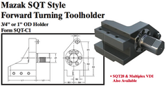 Mazak SQT Stye Forward Turning Toolholder (3/4Ó or 1Ó OD Holder Form SQT-C1) - Part #: SQT31.2825 - Caliber Tooling